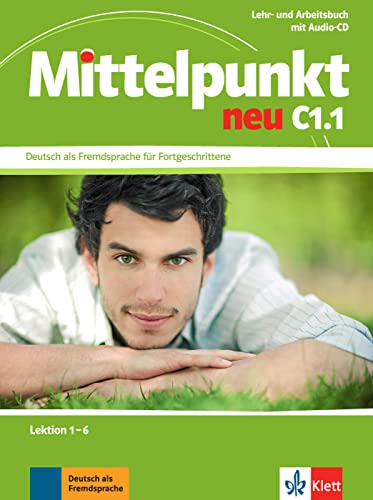 Portada del libro de Mittelpunkt neu C1.1 - Libro del alumno (U1-U6) + Cuaderno de ejercicios + CD
