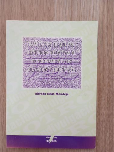 Portada del libro de Tramitación de quejas y denuncias relativas al funcionamiento de juzgados y tribunales