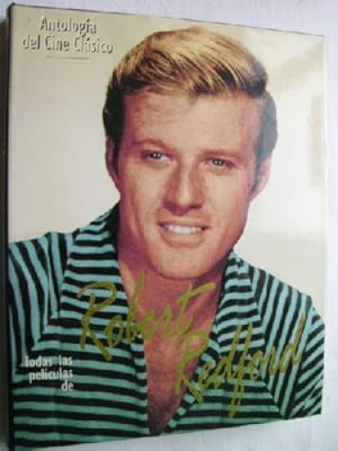 Portada del libro de Todas las películas de Robert Redford