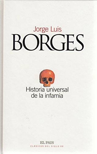 Portada del libro de Historia universal de la infamia