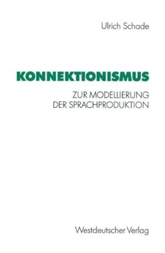 Portada del libro de Konnektionismus. Zur Modellierung der Sprachproduktion