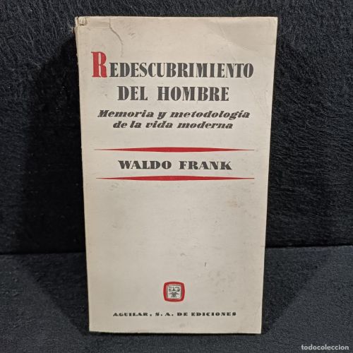 Portada del libro de REDESCUBRIMIENTO DEL HOMBRE - MEMORIA Y METODOLOGÍA DE LA VIDA MODERNA