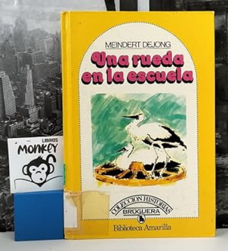 Portada del libro de Una Rueda en la escuela