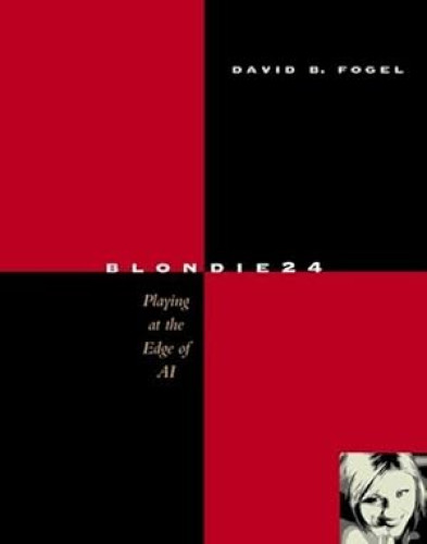 Portada del libro de Blondie24: Playing at the Edge of AI (The Morgan Kaufmann Series in Artificial Intelligence)