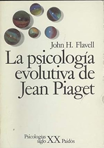 Portada del libro de La psicología evolutiva de Jean Piaget
