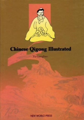 Portada del libro de Chinese Qigong Illustrated