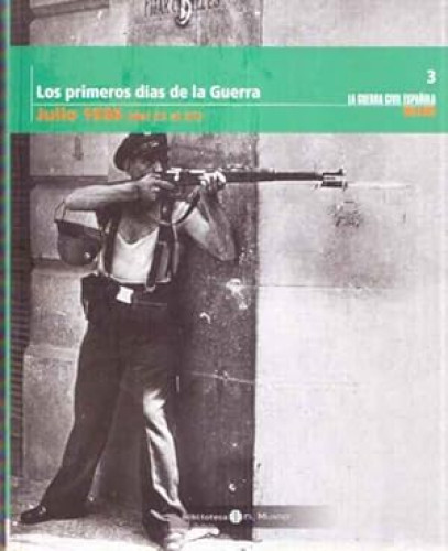 Portada del libro de LOS PRIMEROS DIAS DE LA GUERRA