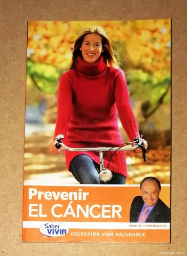 Portada del libro de PREVENIR EL CÁNCER (Saber Vivir. Vida Saludable)