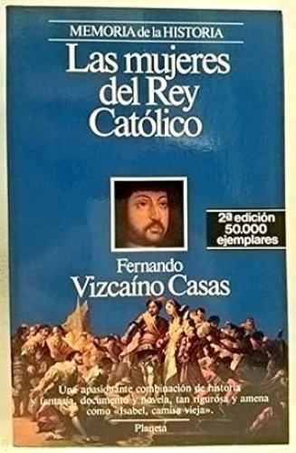 Portada del libro de Las mujeres del Rey Católico