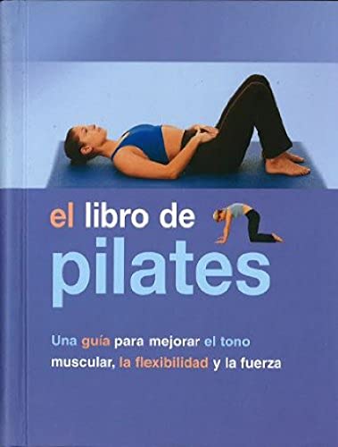 Portada del libro de EL LIBRO DE PILATES