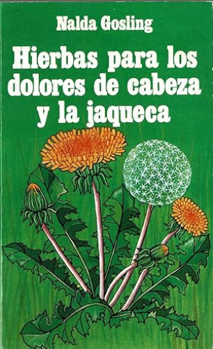 Portada del libro de Hierbas para los dolores de cabeza y la jaqueca