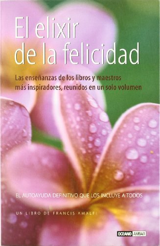 Portada del libro de El elixir de la felicidad