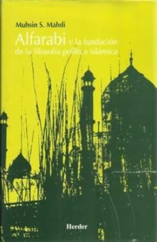 Portada del libro de Alfarabi y la fundación de la filosofía política islámica