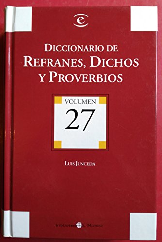 Portada del libro de Diccionario de refranes, dichos y proverbios