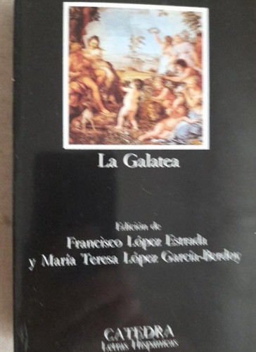 Portada del libro de La Galatea: 389 (Letras Hispánicas)