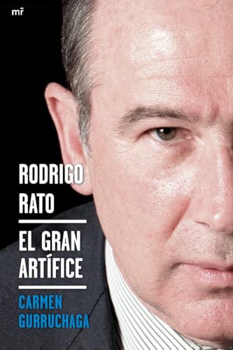 Portada del libro de Rodrigo Rato. El gran artífice
