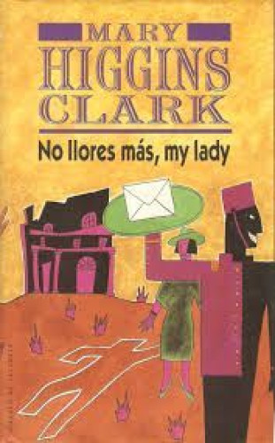 Portada del libro de No llores más, my lady