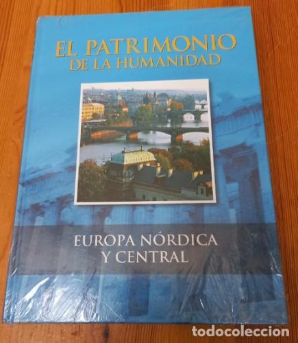 Portada del libro de EL PATRIMONIO DE LA HUMANIDAD. Europa Nórdica y Central