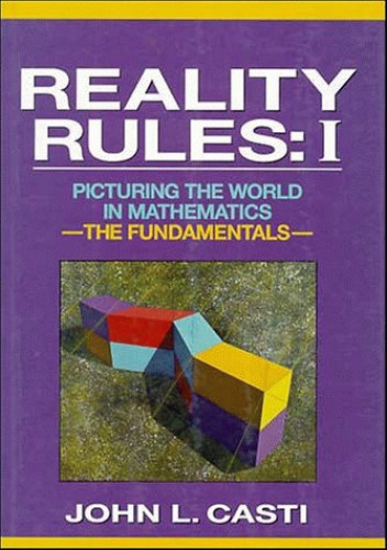Portada del libro de Reality Rules: Picturing the World in Mathematics (Volumes 1 and 2)