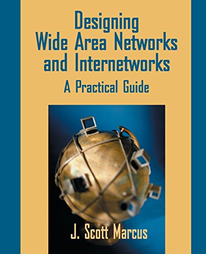Portada del libro de Designing Wide Area Networks and Internetworks: A Practical Guide: A Practical Guide