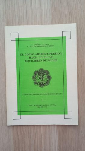 Portada del libro de El golfo Arábigo/Pérsico: Hacia un nuevo equilibrio de poder