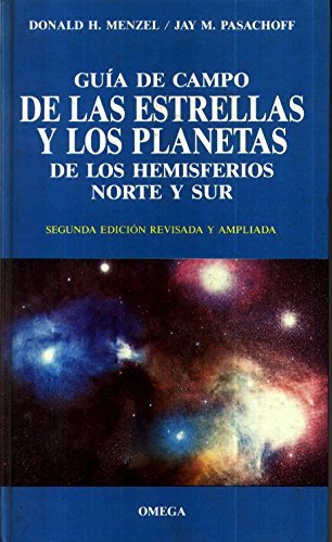 Portada del libro de GUIA DE CAMPO ESTRELLAS Y PLANETAS DE LOS HEMIOSFERUIOS NORTE Y SUR