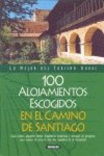 Portada del libro de 100 alojamientos escogidos en el Camino de Santiago