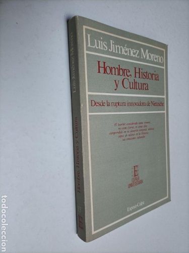 Portada del libro de Hombre historia y cultura. Desde la ruptura innovadora de Nietzsche