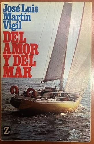 Portada del libro de Del amor y del mar