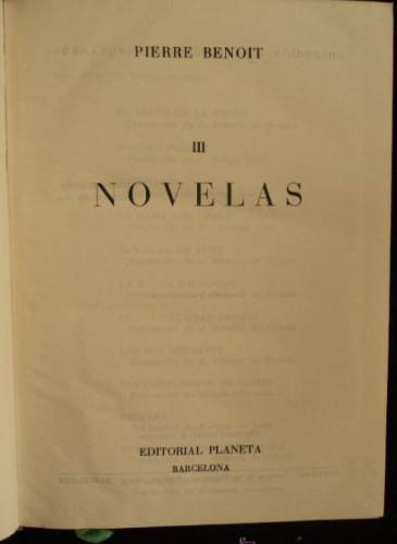 Portada del libro de PIERRE BENOIT. NOVELAS. ED. PLANETA. VOL III 1959 1600 PAG