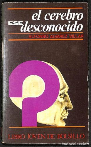 Portada del libro de El cerebro, ese desconocido