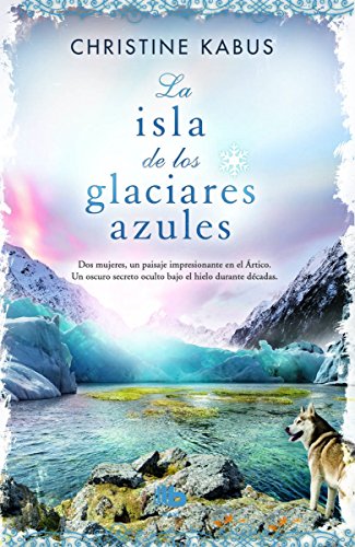 Portada del libro de La isla de los glaciares azules