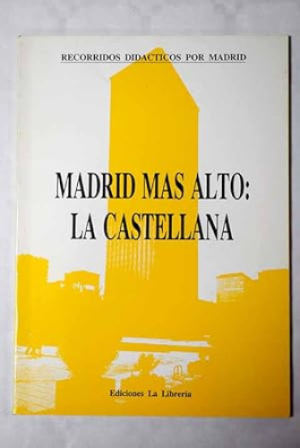 Portada del libro de Recorridos didácticos por Madrid. La Casteliana
