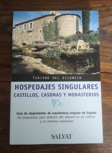 Portada del libro de Turismo del silencio - hospedajes singulares