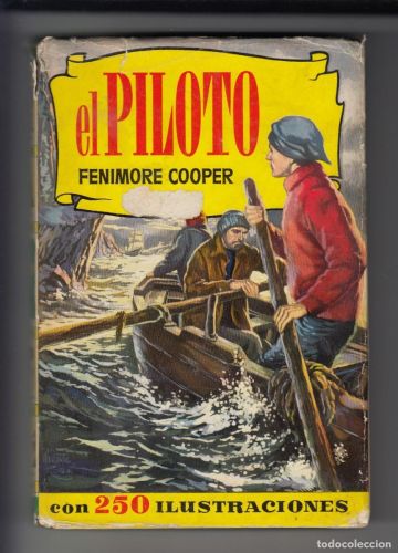 Portada del libro de EL PILOTO, JAMES FENIMORE COOPER, COLECCION HISTORIAS nº 181