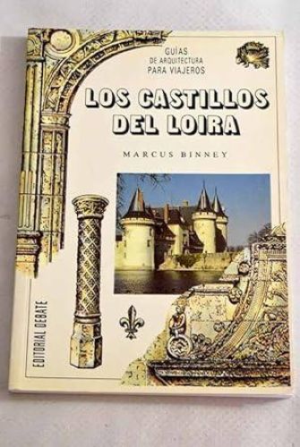 Portada del libro de Los Castillos del Loira
