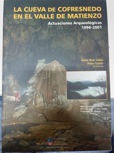 Portada del libro de LA CUEVA DE COFRESNEDO EN EL VALLE DE MATIENZO. ACTUACIONES ARQUEOLOGICAS 1996-2001