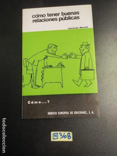 Portada del libro de Cómo tener buenas relaciones públicas
