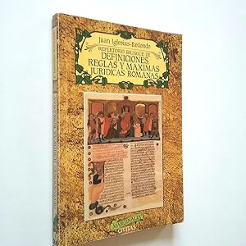 Portada del libro de Repertorio bilingue de definiciones, reglas y máximas jurídicas romanas