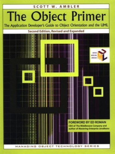 Portada del libro de The Object Primer: The Application Developer's Guide to Object-Orientation and the UML (SIGS: Managing...