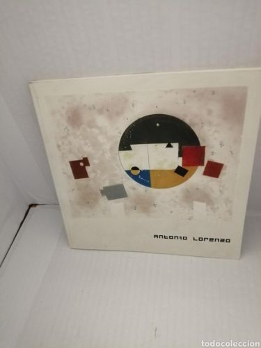 Portada del libro de Antonio Lorenzo. Del 16 de febrero al 22 de marzo de 2006. Catálogo.