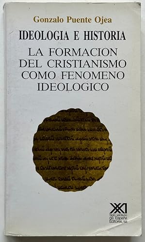 Portada del libro de Ideología e historia. La formación del cristianismo como fenómeno ideológico
