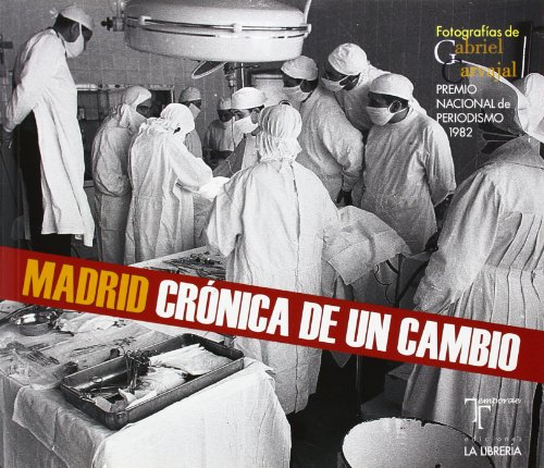 Portada del libro de Madrid. Crónica de un cambio