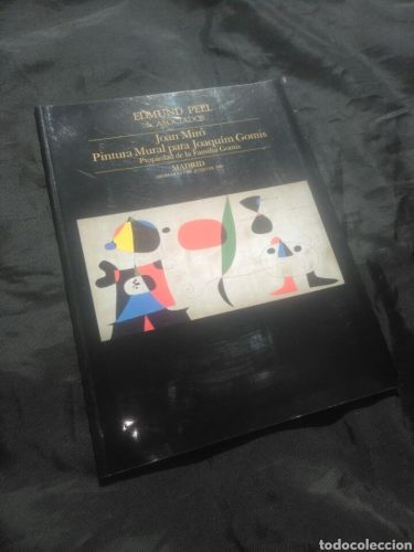 Portada del libro de Joan Miró. Pintura mural para Joaquím Gomis. 