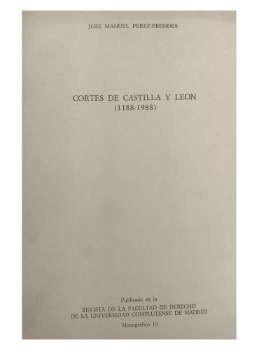Portada del libro de LAS CORTES DE CASTILLA Y LEON 1188-1988. Monográfico 10