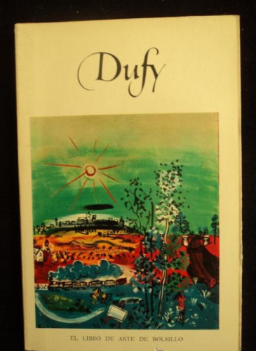 Portada del libro de DUFY EL LIBRO DE ARTE DE BOLSILLO TIMUM MAS. 1961 SIN PAGINAR