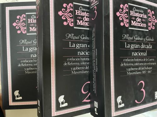 Portada del libro de CLÁSICOS DE LA HISTORIA DE MÉXICO. LA GRAN DÉCADA NACIONAL. 3 TOMOS 