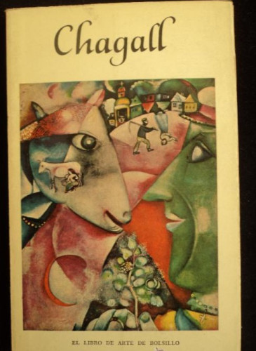 Portada del libro de CHAGALL. EL LIBRO DE ARTE DE BOLSILLO. TIMUMMAS 1962 SIN PAGINAR