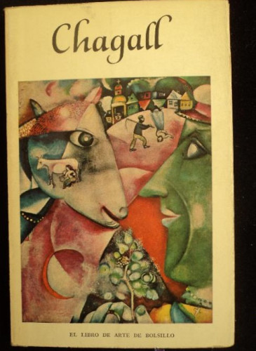 Portada del libro de CHAGALL. EL LIBRO DE ARTE DE BOLSILLO. TIMUMMAS 1962 SIN PAGINAR