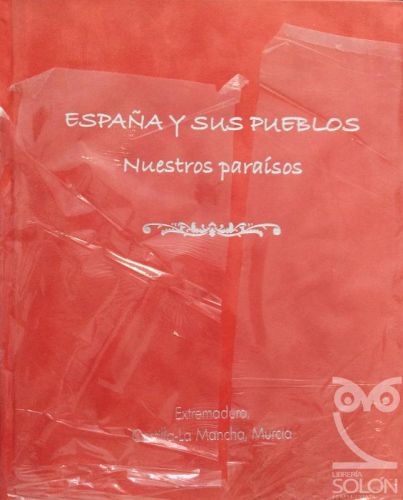 Portada del libro de España y sus pueblos. Nuestros paraísos. País Vasco, La Rioja, Navarra y Aragón